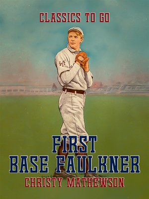 cover image of First Base Faulkner